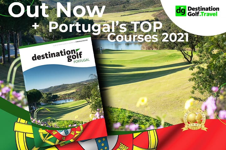 OUT NOW: Destination Golf Portugal 2021