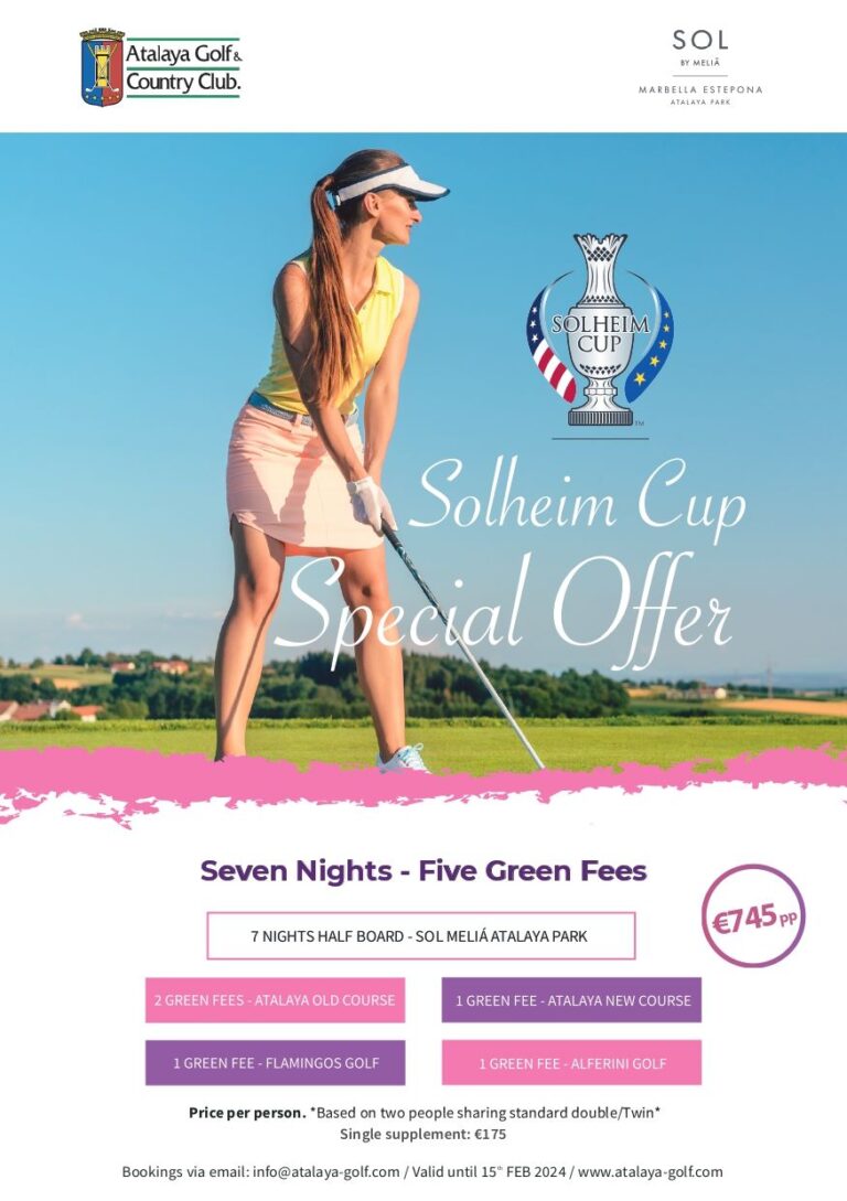Atalaya’s Solheim Cup Special Offer – 7 Nights – 5 Green Fees
