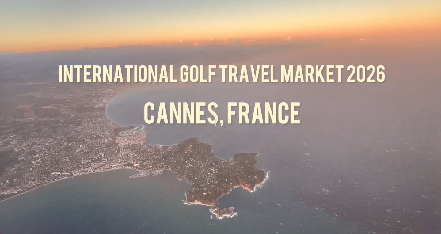 IGTM Cannes: A Winning Success for the Golf Travel Trade